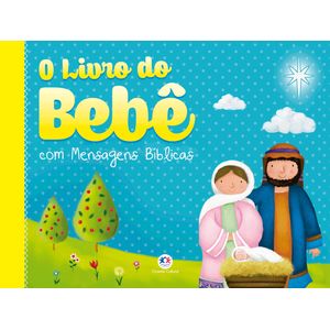 LIVRO CIRANDA O LIVRO DO BEBE MENS BIBLI