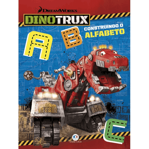 LIVRO CIRANDA DINOTRUX  CONSTR O ALFABET