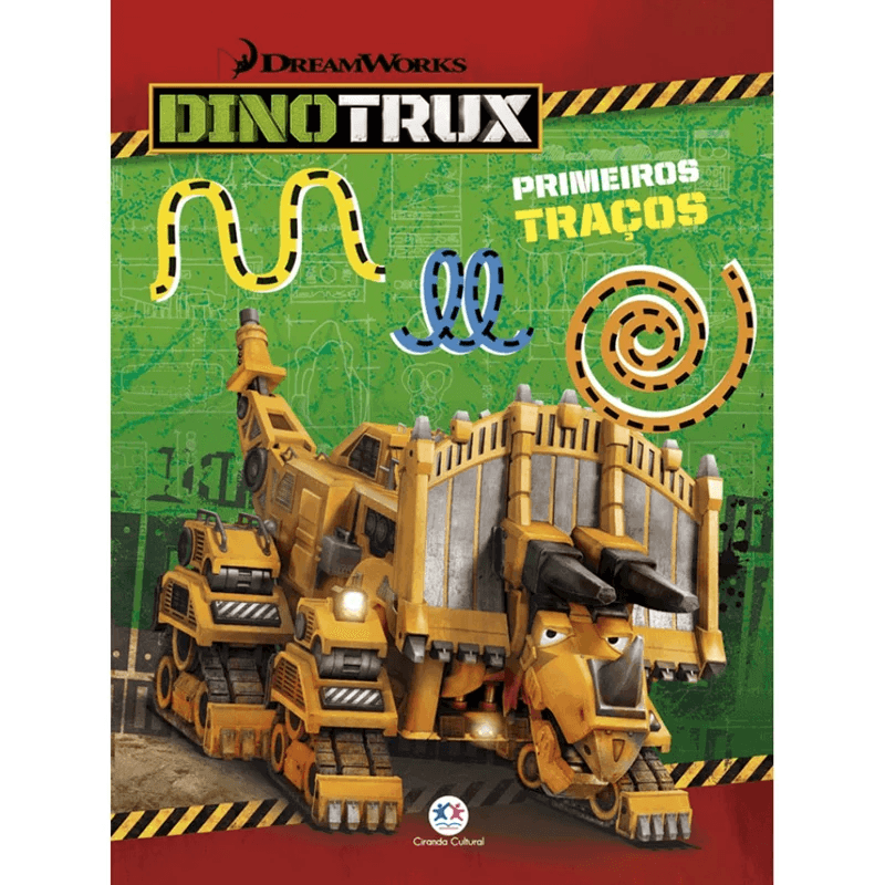 LIVRO-CIRANDA-DINOTRUX-PRIMEIROS-TRACOS-1X1UN