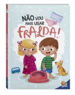 Livro-Eu-Ja-Sou-Grandinho--Nao-Vou-Mais-Usar-Fralda---Todo-Livro